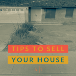 Tips to Sell Your House
